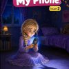 The Trap in My Phone — illustrated children's storybook about blackmail and asking for help, ages 8–12 (Lena series, Kidsbooks)
